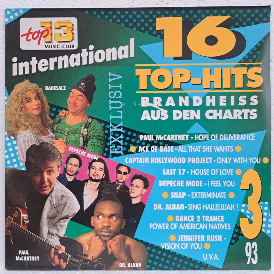 16 Top-Hits International 3/93 Disc VINIL LP VG Ace Of Base - Captain Hollywood Project - 2 Unlimited - Depeche Mode - Dr. Alban - Roxette - Paul McCartney - Boney M. Mega Mix ...