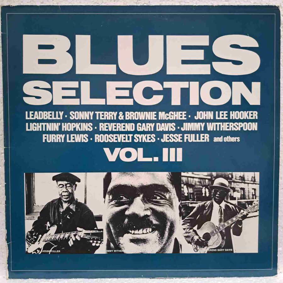 Blues Selection Vol.III - Disc VINIL 2LP VG VG- boxP