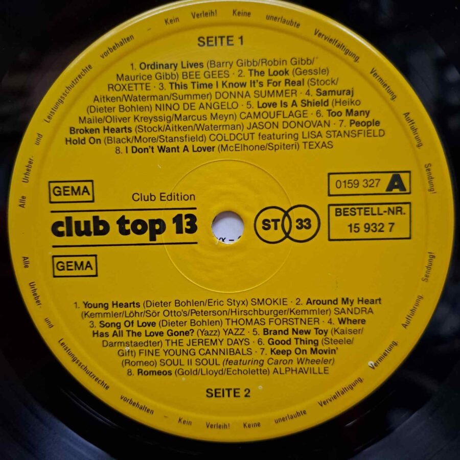 Club Top 13 - 1989 - Juli/August – Disc Vinil LP VG+ (lotG) - Bee Gees, Roxette, Smokie, Sandra, Yazz