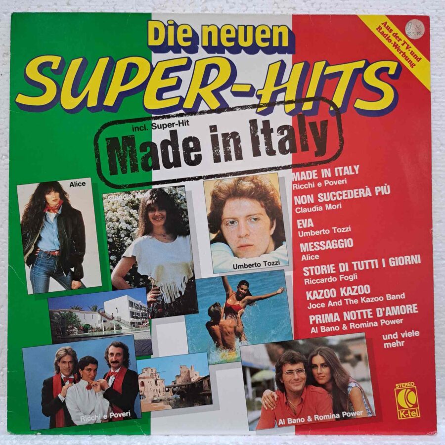 Die Neuen Super-Hits - Made In Italy – Disc Vinil LP VG+ (lotI) - Ricchi E Poveri, Loredana Berté, Umberto Tozzi, Giuni Russo, Armonium
