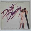 Dirty Dancing – Patrick Swayze, Bill Medley & Jennifer Warnes, Eric Carmen, Bruce Channel – Disc Vinil LP VG VG+ (lotH) -BL86408