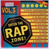 Enter The Rap Zone! Vol. 3 – Disc Vinil LP VG+ (lotG) - Dizzy Dee, UTFO, Spoonie Gee, Sweet Tee