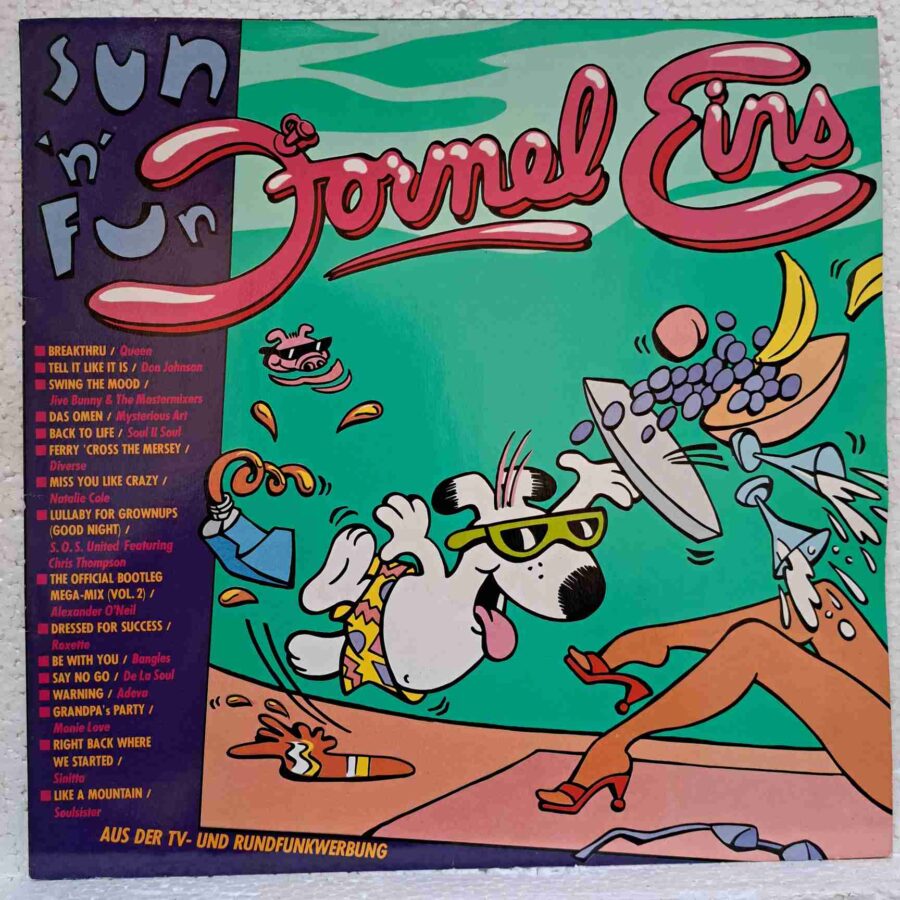 Formel Eins - Sun 'n' Fun – Queen, Roxette, Bangles, Sinitta, Natalie Cole - Disc Vinil LP VG+ (lotM)