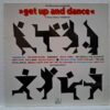 Get Up And Dance – Disc Vinil LP VG+ (lotG) - Indigo, Barrabas, Precious Wilson, Julius Green, Stevie Woods