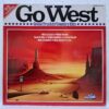Go West - Great Truckin' Country Hits – Disc Vinil LP VG+ (lotG) - Johnny Cash, Crystal Gayle, Willie Nelson, Statler Brothers