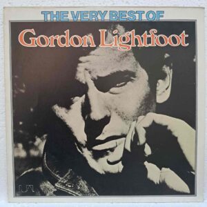Gordon Lightfoot – The Very Best Of Gordon Lightfoot – Disc Vinil LP VG+ (lotI)