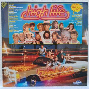 High Life (2) High Life - Elton John, Donna Summer, Bananarama, Gazebo, Disc Vinil LP VG+ (lotM) - 815 848
