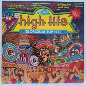 High Life - 20 Original Top Hits – Disc Vinil LP VG+ (lotI) - ABBA, Bee Gees, Status Quo, Genesis, Blondie - 27 686-5