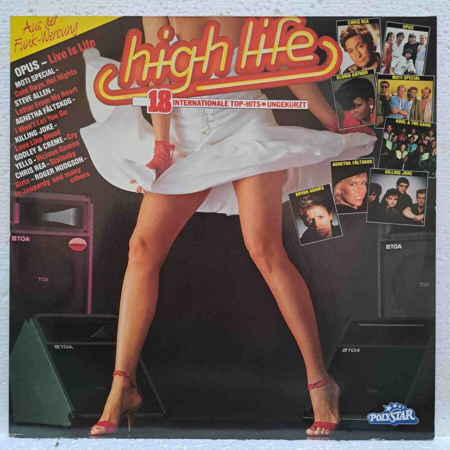 High Life - Internationale Top-Hits - Disc Vinil LP VG+ (lotG) - Chris Rea, Bryan Adams, Roger Hodgson, Opus, Yello