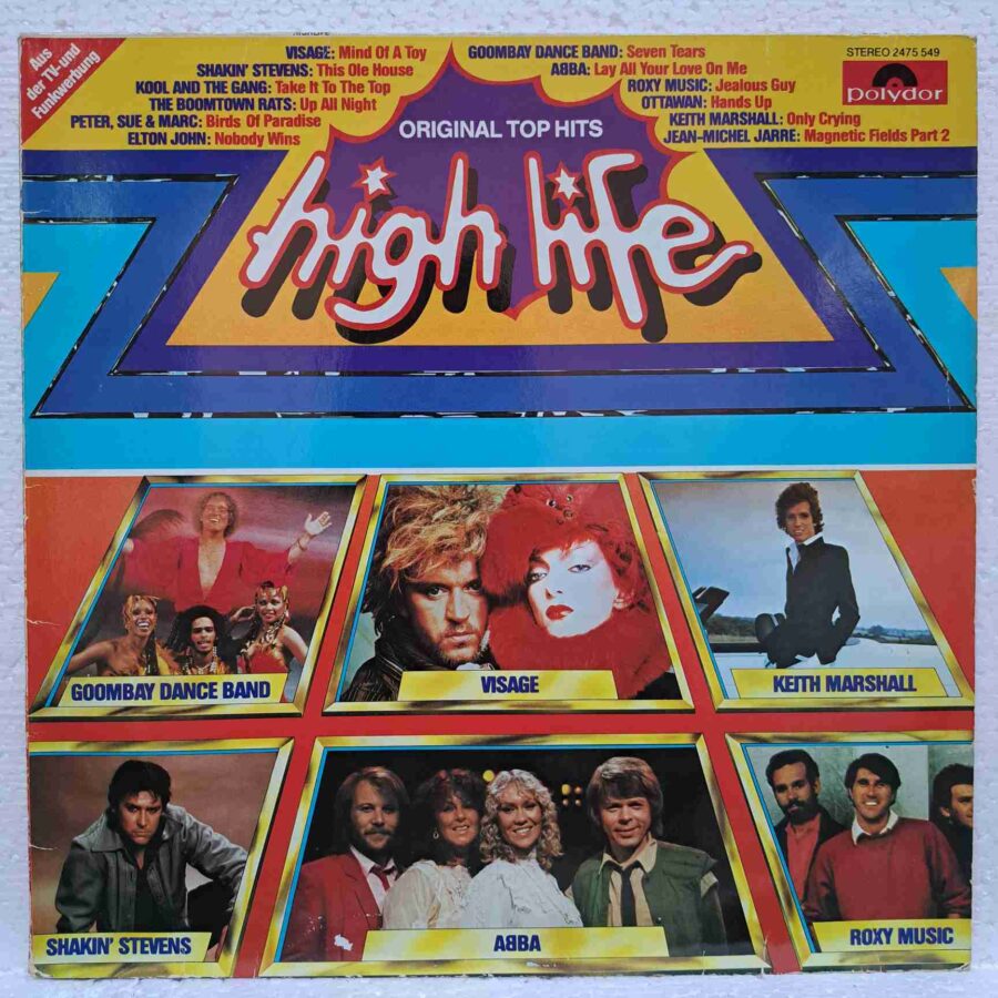 High Life - Original Top Hits – Goombay Dance Band, Elton John, ABBA, Eddy Grant, Ottawan – Disc Vinil LP VG VG+ (lotH) - 2475 549