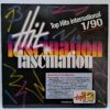 Hit Fascination 1/90 – Disc Vinil LP VG+ (lotG) - Blue System, Bad Boys Blue, Roxette, Tina Turner, Cliff Richard
