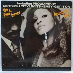 Ike & Tina Turner – Greatest Hits (2) Ike & Tina Turner – Greatest Hits – Disc Vinil LP VG VG+ (lotC)