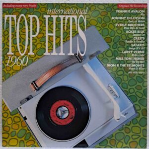 International Top Hits 1960 – Disc Vinil LP VG+ (lotG) - Frankie Avalon, Everly Brothers, Marty Wilde, Toni Fisher, Jimmy Jones