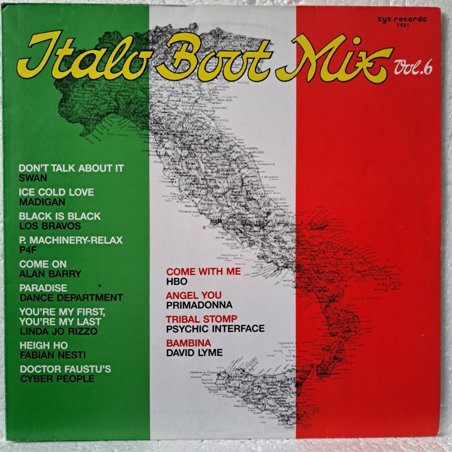 Italo Boot Mix Vol. 6 - Disc Vinil LP VG VG+ (lotD) -Alan Barry, Primadonna, Fabian Nesti, P4F, HBO. David Lyme