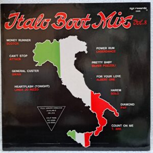 Italo Boot Mix Vol. 8 (2) Italo Boot Mix Vol. 8 – Disc Vinil MAXI VG VG+ (lotD) - Albert One, P4F, T. Ark, Scotch, Swan, Laserdance