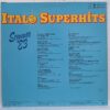 Italo Superhits Sommer '83 Disc VINIL LP VG VG+ Rondo Veneziano - Pupo - Al Bano & Romina Power - Adriano Celentano - Ricchi & Poveri – Riccardo Fogli - Toto Cutugno (repostat)