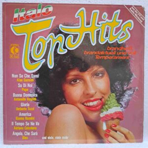 Italo Top Hits – Disc Vinil LP VG+ (lotI) - Umberto Tozzi, Adriano Celentano, Toto Cutugno, Pupo, Milva