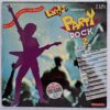 Larry Party Rock 2 Disc VINIL 2LP VG VG+ (box1) Alice Cooper - Europe - Rofo - Slade - Jethro Tull - After The Fire - Scorpions - T Rex - Electric Light Orchestra - Ramones - Depeche Mode ...