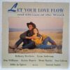 Let Your Love Flow And (Dream Of The West) – Disc Vinil LP VG+ (lotG) - Don Williams, Bob Luman, Kenny Rogers, Jack Greene, David Houston