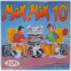 Max Mix 10 – Disc Vinil 2LP VG+ (lotC) - Black Box, Olimpia, Big Fun, Lonnie Gordon, Technotronic