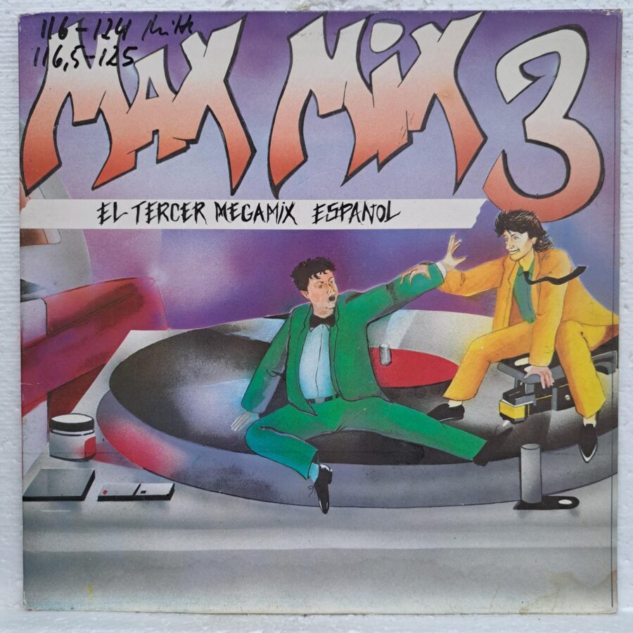 Max Mix 3 MAXMIX (El Tercer Megamix Espanol) Disc VINIL LP VG (box5) (4) Max Mix 3 MAXMIX (El Tercer Megamix Espanol) Disc VINIL LP EX