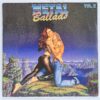 Metal Ballads Vol. 2 Disc VINIL LP VG (box3) Cinderella, Deep Purple, Poison, Bonfire, Mötley Crüe, Nazareth, Scorpions