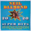 Neil Diamond – 20 Super Hits - Disc Vinil LP VG+ (lotM)