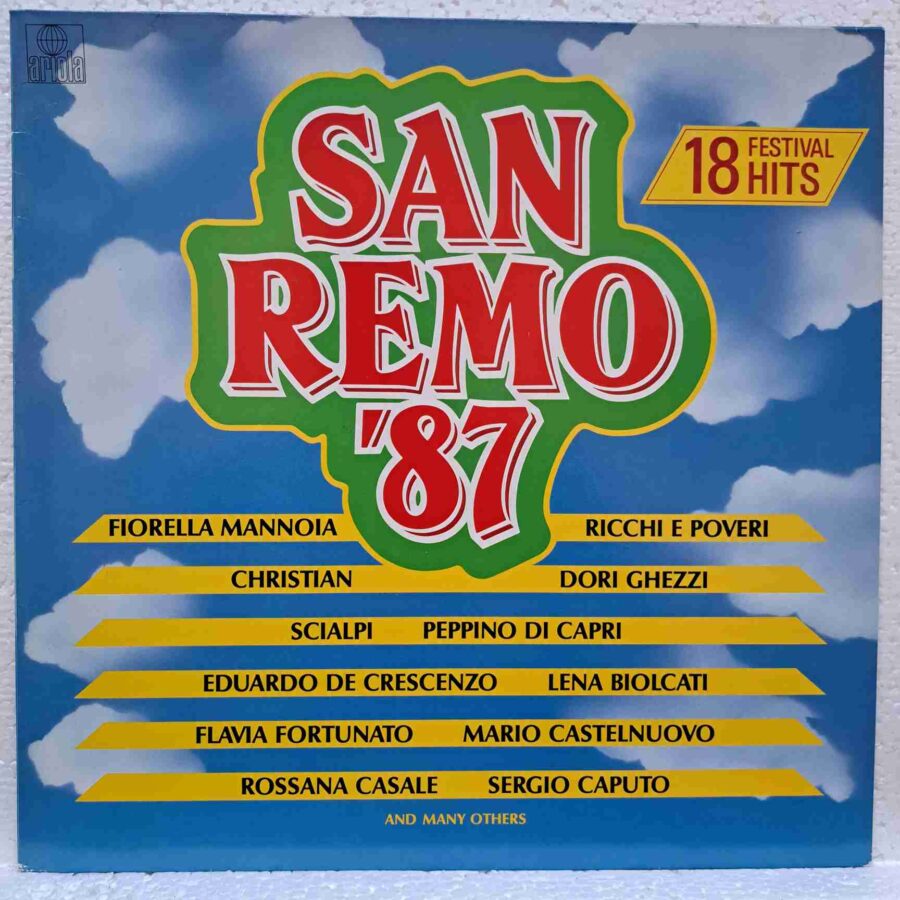 San Remo '87 - 18 Festival-Hits – Disc Vinil LP VG+ (lotI) - Sergio Caputo, Mario Castelnuovo, Dori Ghezzi, Rossana Casale, Scialpi