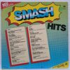 Smash Hits – Disc Vinil LP VG VG+ (lotD) - UB40, Wham!, Gazebo, Billy Joel, Righeira, Righeira