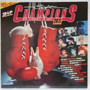 Soft Champions - Chris Rea, Bryan Adams, Pierre Cosso, Gino Vannelli - Disc Vinil 2LP VG+ (lotM) - 816 514