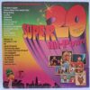 Super 20 Hit-Power – Disc Vinil LP VG+ (lotI) - Boney M., Amanda Lear, La Bionda, Dalida, Bernie Paul, Saragossa Band