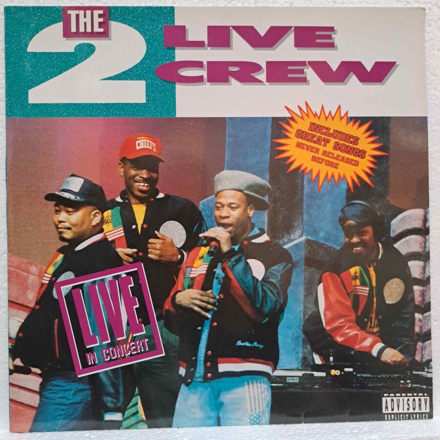 The 2 Live Crew – Live In Concert – Disc Vinil LP VG+ (lotG)
