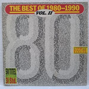 The Best Of 1980-1990 Vol. II (2) The Best Of 1980-1990 Vol. II – Disc Vinil 3LP VG+ (lotB) - Tina Turner, Milli Vanilli, Billy Ocean, Bonnie Tyler, Roxette, Marvin Gaye