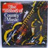 The History Of Country Music - Volume 1 - Johnny Cash, Jimmy Rodgers, Hank Williams, Patti Page, - Disc Vinil 2LP VG+ (lotM)