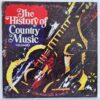 The History Of Country Music - Volume 5 Disc VINIL LP VG VG+ (box2) Eddy Arnold - Hank Snow - Porter Wagoner - Bobby Bare - Waylon Jennings ....