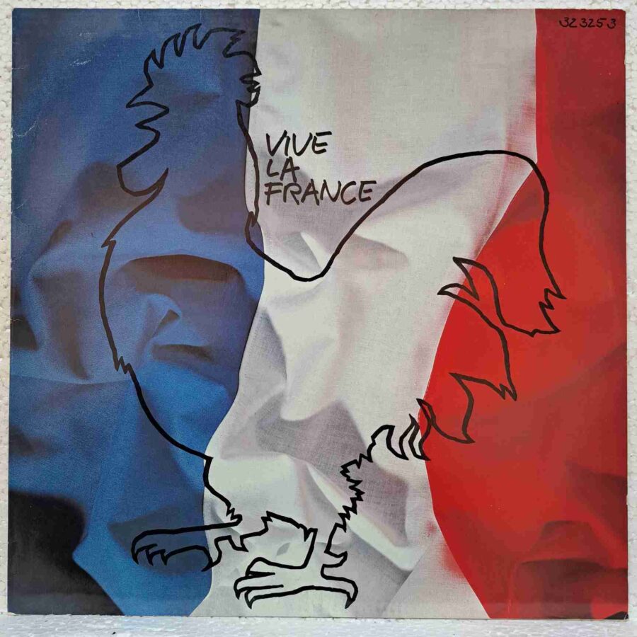 Vive La France – Gilbert Bécaud, Georges Moustaki, Jean-Claude Pascal, Tino Rossi, Pierre Dudan – Disc Vinil LP VG VG+ (lotH) - 32 325 3