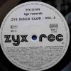 ZYX Disco Club Volume 2 - Lime, Albert One, Brian Ice, Ken Laszlo, Sabrina, Latin Lover - Disc Vinil LP VG+ (lotM)