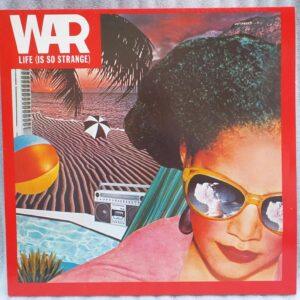 War – Life (Is So Strange) Disc vinil (SNG)