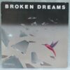 20230911-172508-1.jpg Broken Dreams – Broken Dreams maxi Disc vinil (SNG)