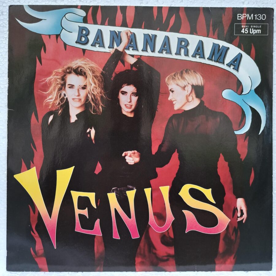 Bananarama – Venus Disc VINIL LP VG+ (box4) (3) Bananarama – Venus Disc VINIL MAXI VG+ (box4)
