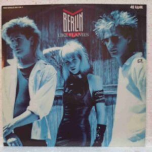 Berlin – Like Flames (2) Berlin – Like Flames – Disc Vinil MAXI VG VG+ (lotH)
