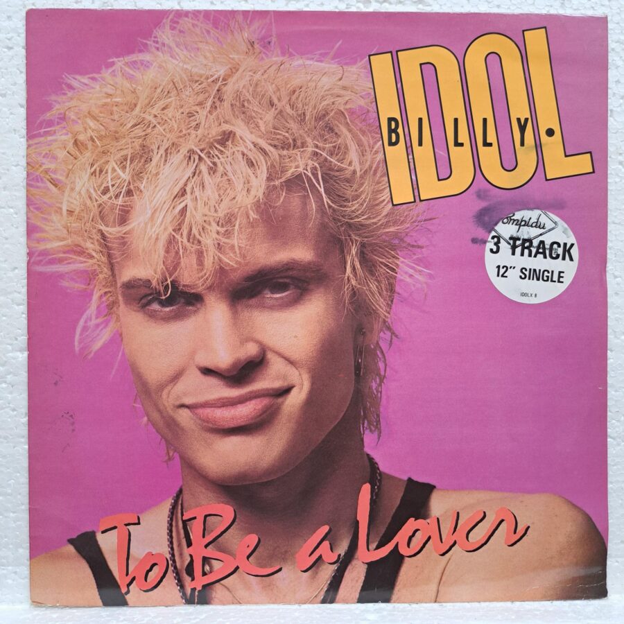 Billy Idol – To Be A Lover (2) Billy Idol – To Be A Lover – Disc Vinil MAXI VG VG+ (lotB)