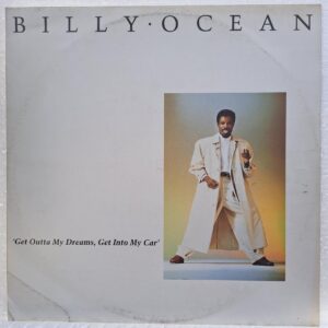 Billy Ocean – Get Outta My Dreams, Get Into My Car Disc VINIL MAXI VG+
