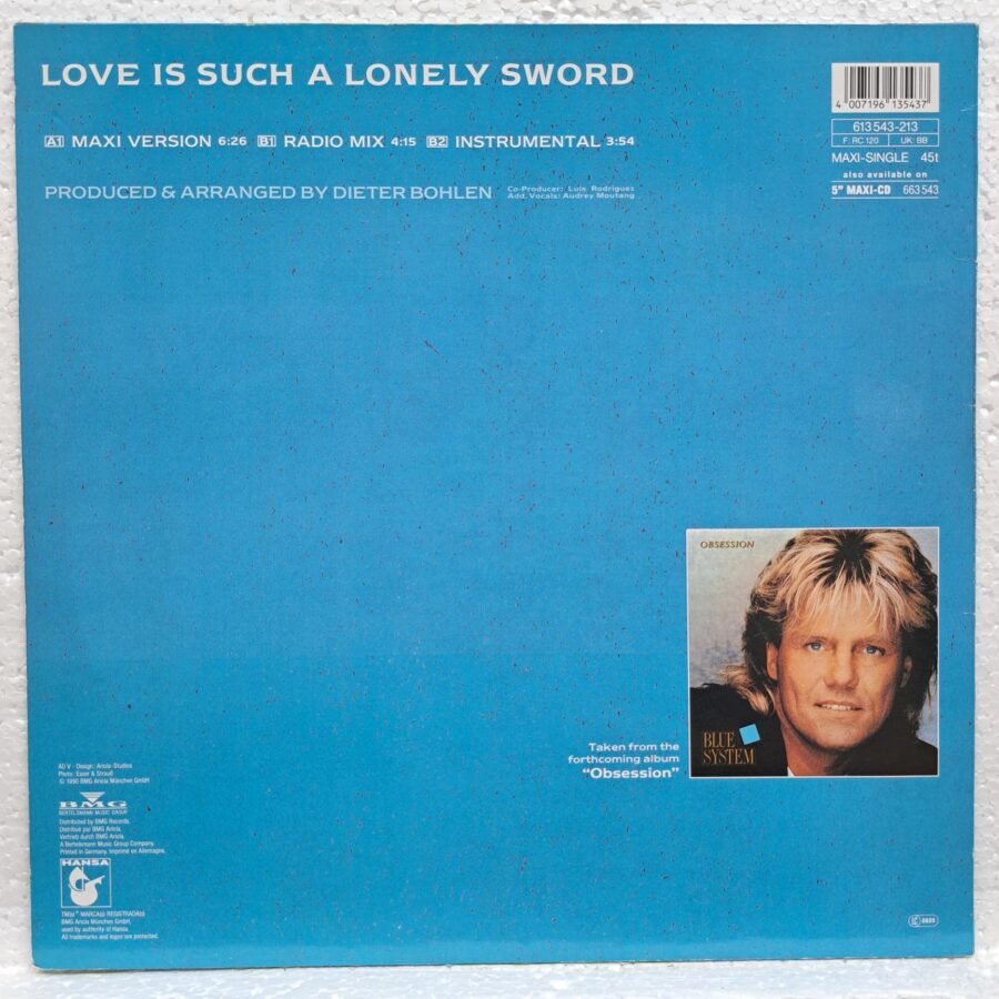 Blue System – Love Is Such A Lonely Sword (3) Blue System – Love Is Such A Lonely Sword – Disc Vinil MAXI VG VG+ (lotB)