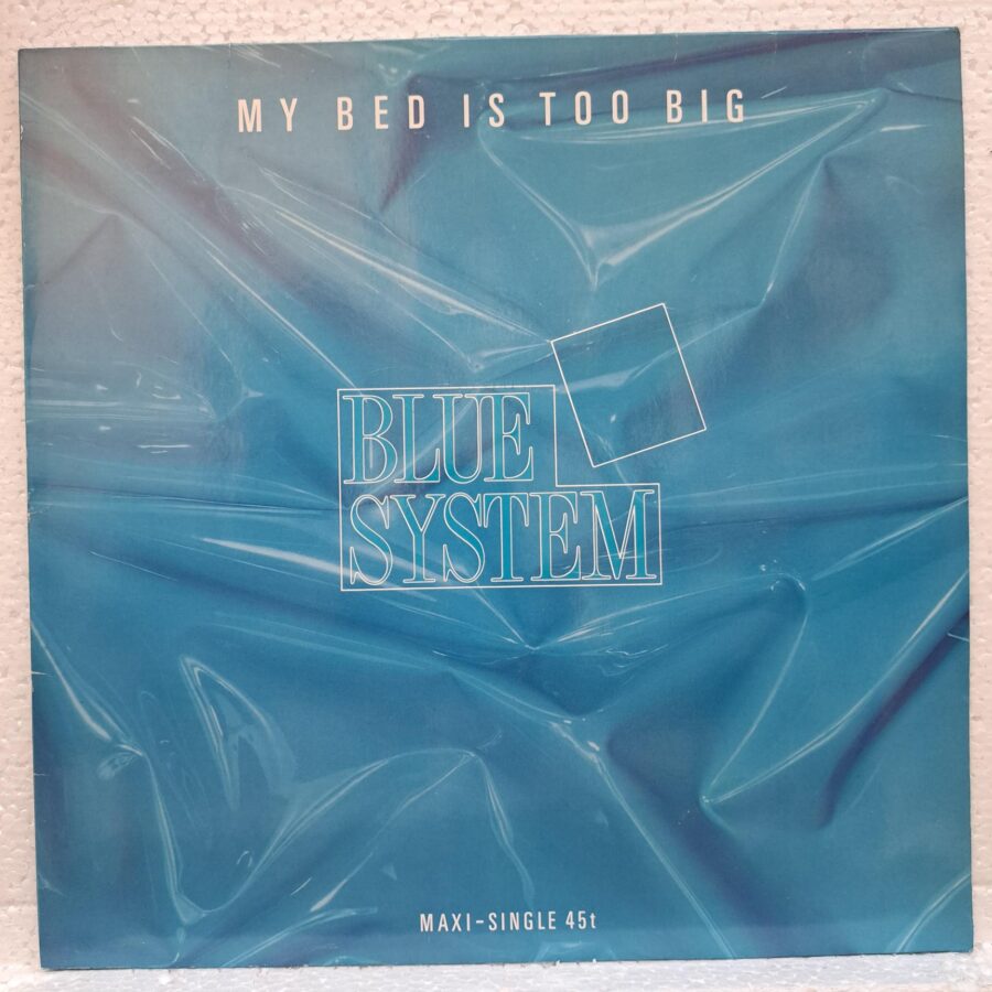 Blue System – My Bed Is Too Big (2) Blue System – My Bed Is Too Big – Disc Vinil MAXI VG VG+ (lotE)