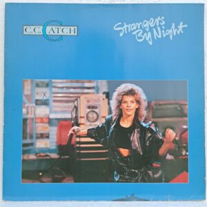 C.C. Catch – Strangers By Night Disc VINIL Maxi VG VG+
