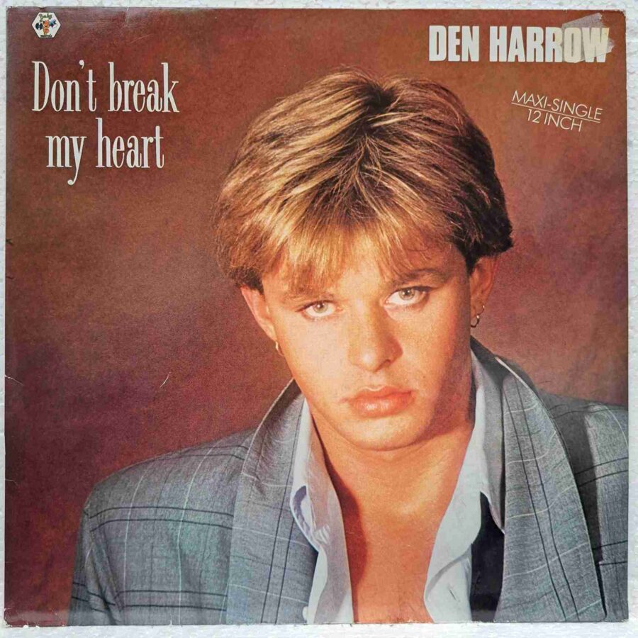 Den Harrow – Don't Break My Heart (2) Den Harrow – Don't Break My Heart – Disc Vinil MAXI 45 RPM VG VG+ (lotA)