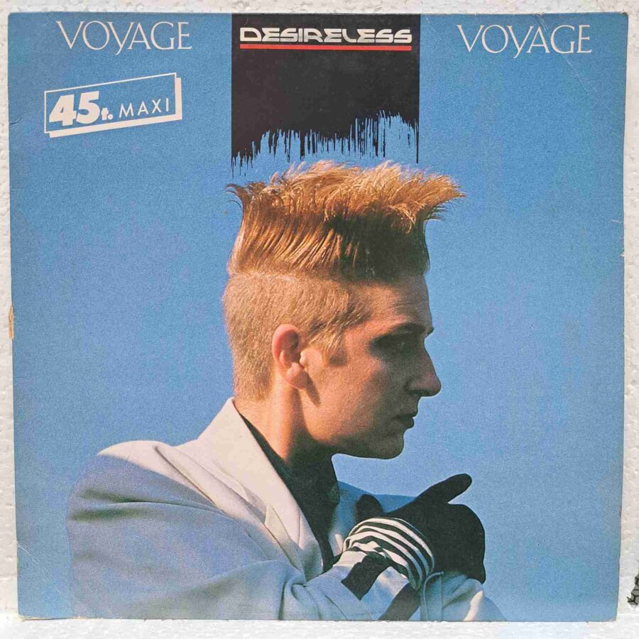Desireless – Voyage Voyage (2) Desireless – Voyage Voyage – Disc Vinil MAXI 45 RPM VG+ (lotA)