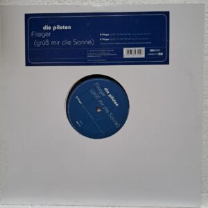 Die Piloten – Flieger (Grüss Mir Die Sonne) (3) Die Piloten – Flieger (Grüss Mir Die Sonne) - Disc Vinil MAXI VG+ (lotE)