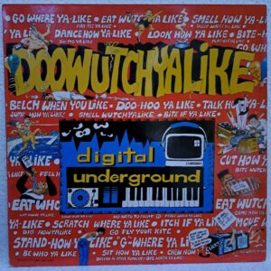 Digital Underground – Doowutchyalike - Disc Vinil MAXI VG+ (lotG)